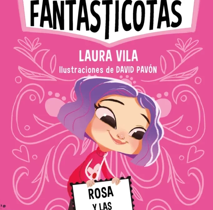 Las Fantasticotas 7. Rosa y las huellas misteriosas